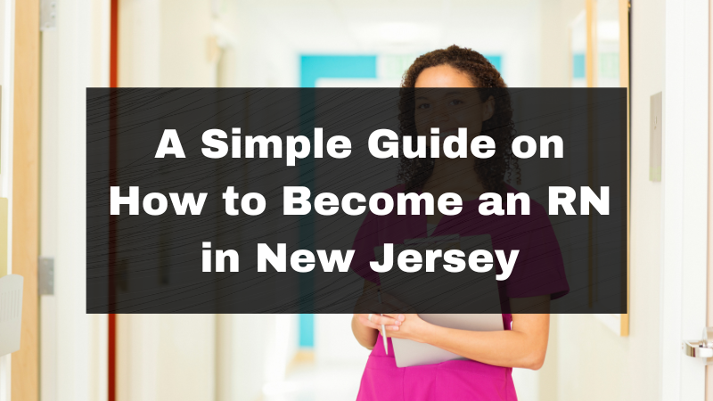 How to Become an RN in New Jersey featured image