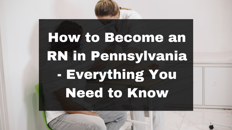 How to Become an RN in Pennsylvania featured image