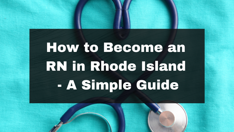 How to Become an RN in Rhode Island featured image